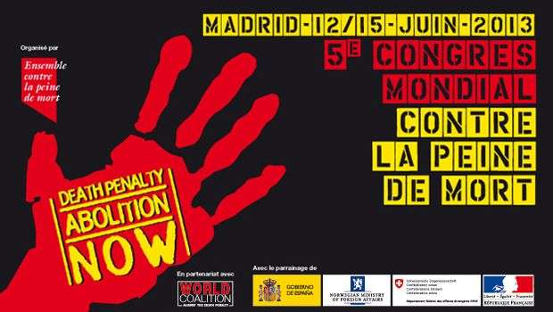 MADRID: 5th WORLD CONGRESS AGAINST THE DEATH PENALTY
