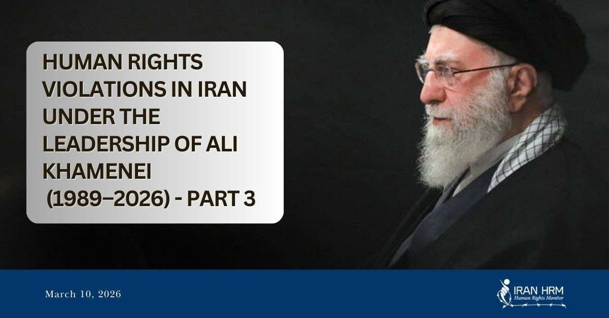 IRAN - Violations Under Ali Khamenei 3